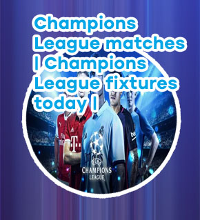 Champions league football today