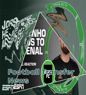 Espn fc transfer talk